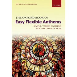 Oxford Book of Easy Flexible Anthems Spiralbound