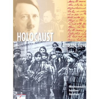 Holocaust -- Ztracená slova - Judith Sandeen Bartel