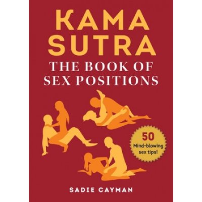 Kama Sutra: The Book of Sex Positions Cayman SadiePaperback – Zbozi.Blesk.cz