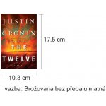 The Twelve. Die Zwölf, englische Ausgabe - Cronin, Justin – Hledejceny.cz