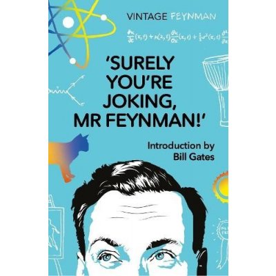 Surely Youre Joking Mr Feynman – Hledejceny.cz