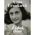 Zadní dům - Anne Franková – Hledejceny.cz