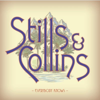 STILLS, STEPHEN/JUDY COLL - EVERYBODY KNOWS LP