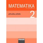 Matematika 2 pro ZŠ PU - Milan Hejný – Hledejceny.cz