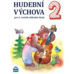 Hudební výchova 2 – Hledejceny.cz