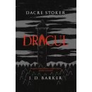 J. D. Barker,Dacre Stoker - Dracul