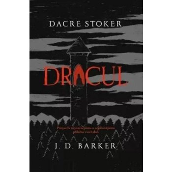 J. D. Barker,Dacre Stoker - Dracul
