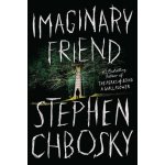 Imaginary Friend - Stephen Chbosky – Hledejceny.cz