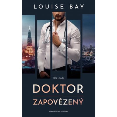 Doktor Zapovězený - Louise Bay – Zboží Dáma