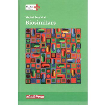 Biosimilars - Tesař Vladimír