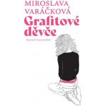 Grafitové děvče – Sleviste.cz