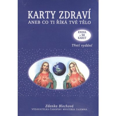 Karty zdraví aneb co ti říká tvé tělo. 50 karet + kniha - Zdenka Blechová – Zboží Mobilmania