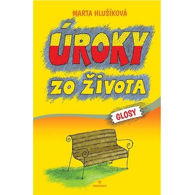 Úroky zo života - Marta Hlušíková – Zbozi.Blesk.cz