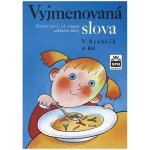 Vyjmenovaná slova Vlastimil Styblík a kolektiv – Hledejceny.cz