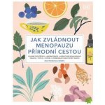 Jak zvládnout menopauzu bez léků – Sleviste.cz
