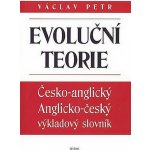 Evoluční teorie - Česko-anglický a anglicko-český výkladový slovník