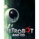 Tetrobot and Co.