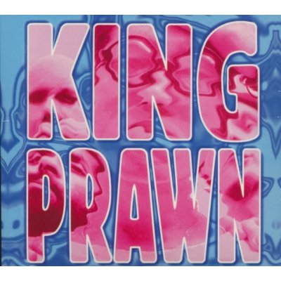 King Prawn - First Offence -Deluxe CD