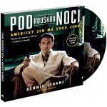 Pod rouškou noci - Dennis Lehane – Zboží Dáma