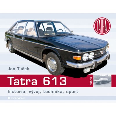 Tatra 613 - Tuček Jan – Hledejceny.cz