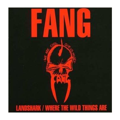 Fang - Landshark / Where The Wild Things Are CD