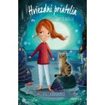 Hviezdni priatelia 8 Skrytá mágia - Linda Chapmanová – Hledejceny.cz