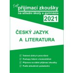 Tvoje přijímací zkoušky 2021 na střední školy a gymnázia: Český jazyk a literatura – Hledejceny.cz