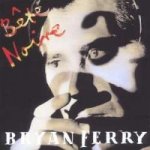 Bryan Ferry - Bete Noire CD – Hledejceny.cz