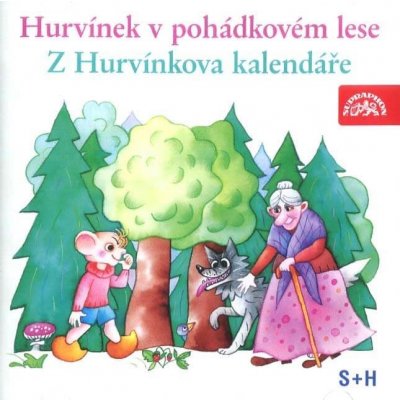 Hurvínek v pohádkovém lese, Z Hurvínkova kalendáře S+H 25 - Tušl, Kirschner – Hledejceny.cz