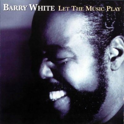 White Barry - Let The Music Play CD