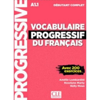 Vocabulaire progressif du francais: Débutant Livre A1.1 + CD + App – Zbozi.Blesk.cz