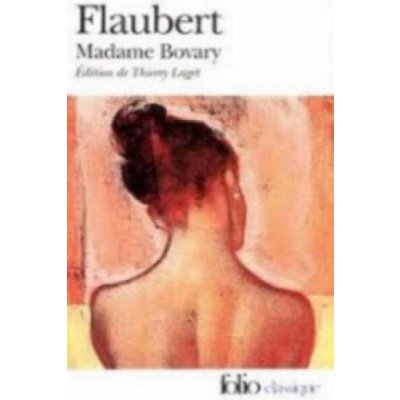 MADAME BOVARY - FLAUBERT, G.