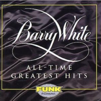 White Barry - All-Time Greatest Hits CD – Zbozi.Blesk.cz