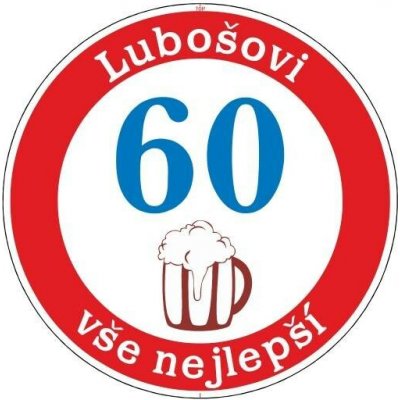 Narozeninová dopravní značka pivo Číslice: 10 Jméno: Sofie – Hledejceny.cz