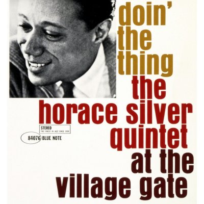 Horace Silver - DOIN` THE THING LP