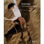 Ernst Haas: The American West – Hledejceny.cz