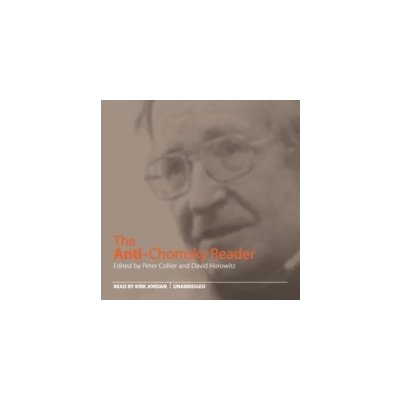 Anti-Chomsky Reader - Collier Peter, Horowitz David, Jordan Kirk – Zboží Mobilmania