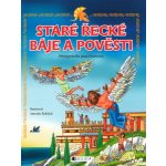 Staré řecké báje a pověsti - Jana Eislerová – Hledejceny.cz