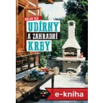 Udírny a zahradní krby: 2. vydání - Václav Vlk – Hledejceny.cz