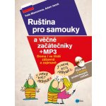 Ruština pro samouky a věčné začátečníky + mp3 – Zbozi.Blesk.cz