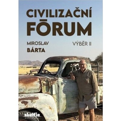 Civilizační fórum Výběr II – Hledejceny.cz