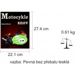 Motocykle snov – Hledejceny.cz