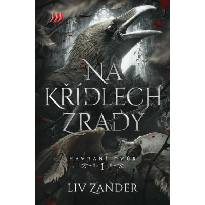 Na křídlech zrady – Havraní dvůr 1. – Zboží Dáma