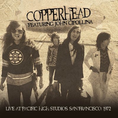 Live at Pacific High Studios, San Francisco 1972 - Copperhead featuring John Cipollina CD – Zboží Mobilmania