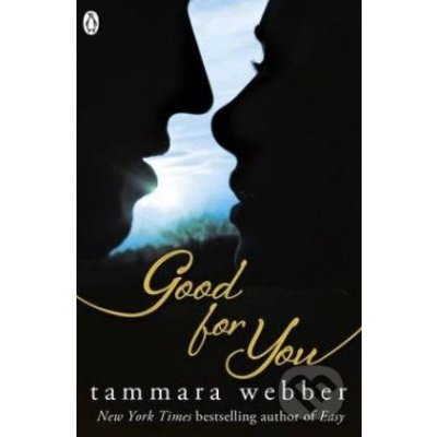 Good for You - Tammara Webber