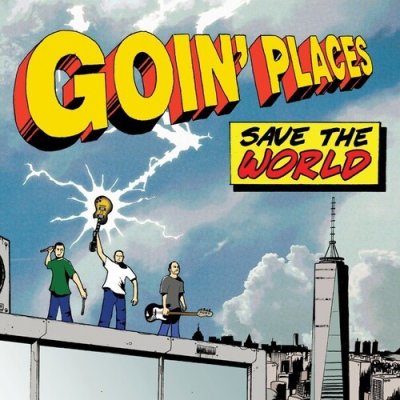 Goin Places - Save The World CD – Zboží Mobilmania