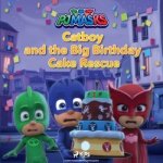 PJ Masks - Catboy and the Big Birthday Cake Rescue (EN) – Hledejceny.cz