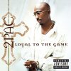 Hudba 2Pac - Loyal To The Game CD