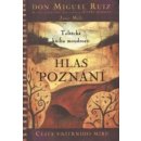 Kniha Hlas poznání - Don Miguel Ángel Ruiz