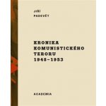 Kronika komunistického teroru 1948-1953 – Hledejceny.cz